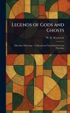 Legends of Gods and Ghosts
