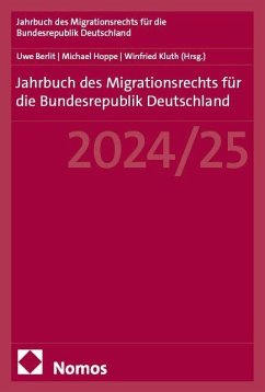 Jahrbuch des Migrationsrechts für die Bundesrepublik Deutschland 2024/25 Cover Jahrbuch des Migrationsrechts für die Bundesrepublik Deutschland 2024/25