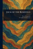 Jock of the Bushveld Jock of the Bushveld