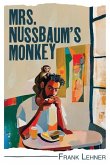 Mrs. Nussbaum's Monkey Mrs. Nussbaum's Monkey