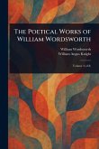 The Poetical Works of William Wordsworth The Poetical Works of William Wordsworth