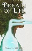 Breath of Life Breath of Life