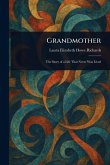 Grandmother Grandmother