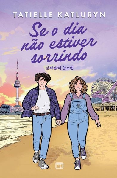 Se o dia não estiver sorrindo