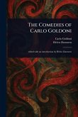 The Comedies of Carlo Goldoni The Comedies of Carlo Goldoni
