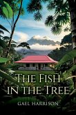 The Fish in the Tree The Fish in the Tree
