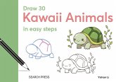 Draw 30: Kawaii Animals Draw 30: Kawaii Animals