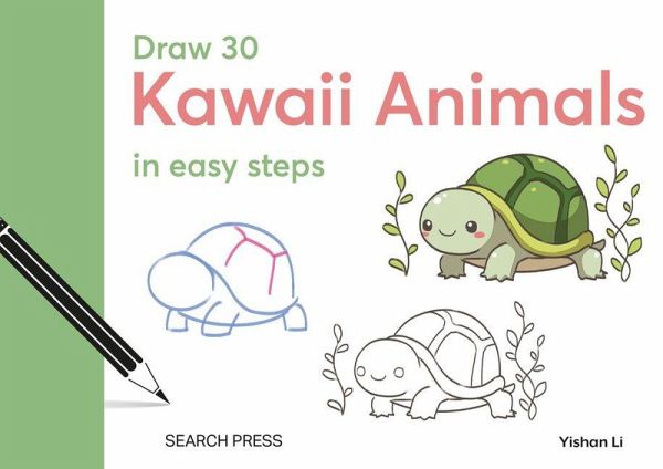 Draw 30: Kawaii Animals