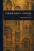 A Book About Lawyers A Book About Lawyers