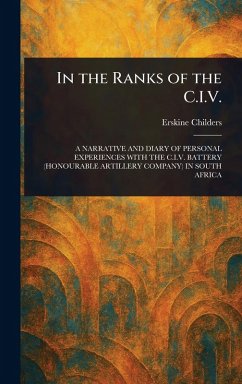 In the Ranks of the C.I.V. - Childers, Erskine