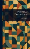 Woman as Decoration Woman as Decoration