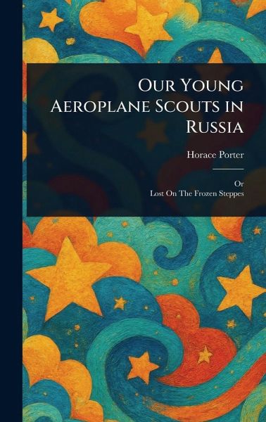Our Young Aeroplane Scouts in Russia Our Young Aeroplane Scouts in Russia