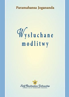 Wysluchane modlitwy (Answered Prayers Polish) - Yogananda, Paramahansa