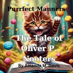 Cover Purrfect Manners The Tale of Oliver P. Nooters