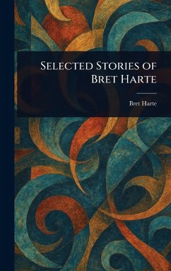 Cover Selected Stories of Bret Harte