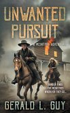 Unwanted Pursuit Unwanted Pursuit