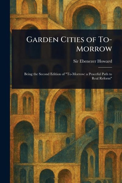 Garden Cities of To-Morrow
