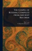 The Gospel of Buddha, Compiled From Ancient Records