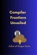 Compiler Frontiers Unveiled (eBook,... - Bild 1