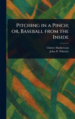 Cover Pitching in a Pinch; or, Baseball From the Inside
