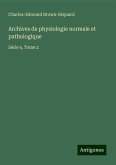 Archives de physiologie normale et pathologique Archives de physiologie normale et pathologique