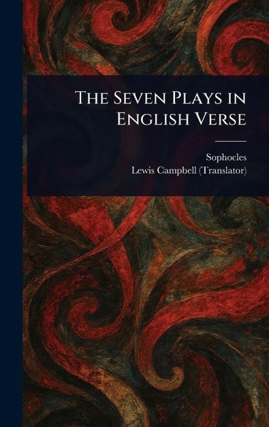 The Seven Plays in English Verse