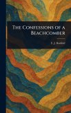 The Confessions of a Beachcomber The Confessions of a Beachcomber