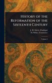 History of the Reformation of the Sixteenth Century History of the Reformation of the Sixteenth Century