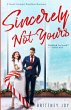Sincerely Not Yours - Bild 1