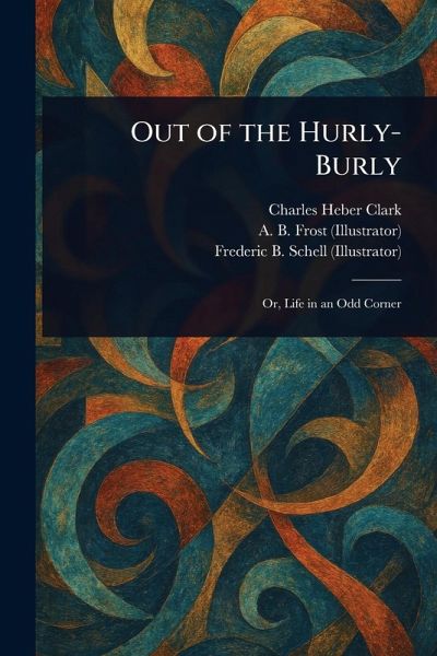 Out of the Hurly-Burly
