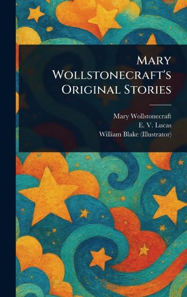 Mary Wollstonecraft's Original Stories
