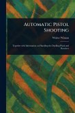 Automatic Pistol Shooting Automatic Pistol Shooting