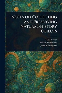 Cover Notes on Collecting and Preserving Natural-History Objects