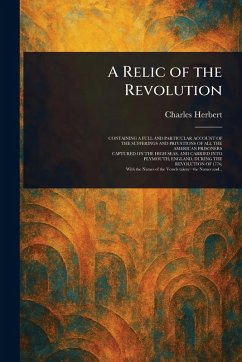 A Relic of the Revolution - Herbert, Charles A Relic of the Revolution - Herbert, Charles