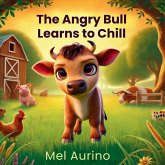 The Angry Bull Learns to Chill The Angry Bull Learns to Chill