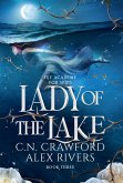 Lady of the Lake Lady of the Lake