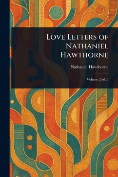 Cover Love Letters of Nathaniel Hawthorne