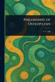 Philosophy of Osteopathy Philosophy of Osteopathy
