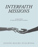 INTERFAITH MISSIONS INTERFAITH MISSIONS