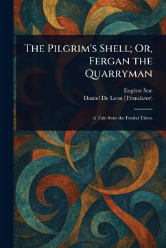 Cover The Pilgrim's Shell; Or, Fergan the Quarryman