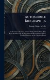 Automobile Biographies Automobile Biographies