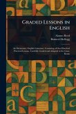 Graded Lessons in English Graded Lessons in English