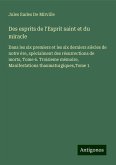 Des esprits de l'Esprit saint et du miracle Des esprits de l'Esprit saint et du miracle