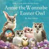 Annie the Wannabe Easter Owl - Bild 1