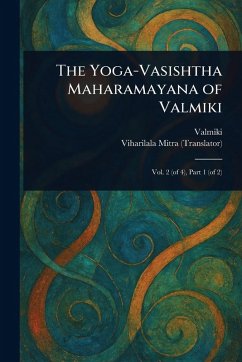 Cover The Yoga-Vasishtha Maharamayana of Valmiki