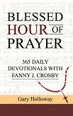 Blessed Hour of Prayer Blessed Hour of Prayer