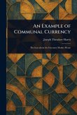 An Example of Communal Currency
