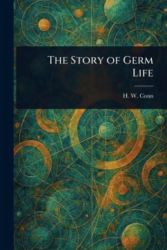Cover The Story of Germ Life