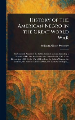 Cover History of the American Negro in the Great World War