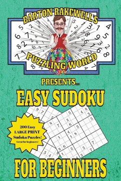 Barton Rakewell's Puzzling World Presents Easy Sudoku - Rakewell, Barton